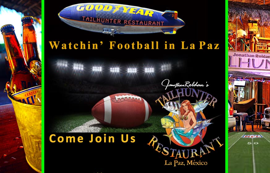 Watch Sports in La Paz at the Talhunter Restaurant located on the Malecon